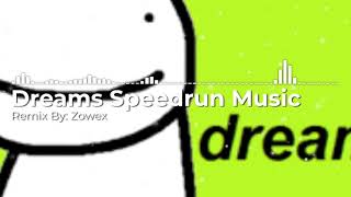 1 HOUR  DREAM SPEEDRUN MUSIC REMIX BY ZOWEX [upl. by Supmart681]