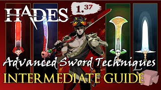 YOU MAY BE USING THE SWORD WRONG  Intermediate Guide  Hades v137 [upl. by Seys323]