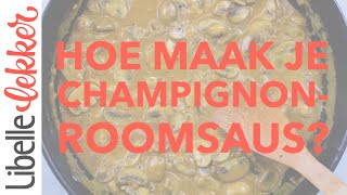 Zo maak je champignonroomsaus [upl. by Eads]