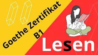 Goethe Zertifikat B1 Lesen  Examen Goethe Zertifikat Leseverstehen [upl. by Osner]