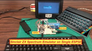 Sinclair ZX Spectrum Emulator on Single ESP32 TVOUT [upl. by Roxine143]