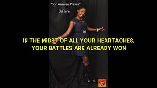 GOD ANSWERS PRAYERS WLYRICS BY DA FLAME [upl. by Brazee]