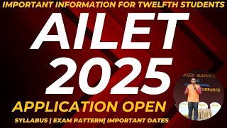 AILET 2025  National Law University Delhi  Application Open  SYLLABUS  EXAM PATTERN [upl. by Eninej]