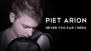 Piet Arion  Mariah Carey  Never Too FarHero  Medley [upl. by Lledner180]