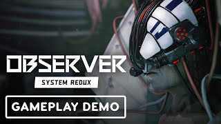 Observer System Redux  Exclusive Gameplay Demo  Summer of Gaming 2020 [upl. by Tuppeny]