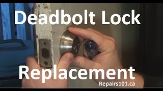 Deadbolt Lock Replacement [upl. by Ahsiekan]