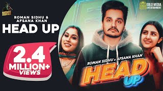 HEAD UP  Roman Sidhu Ft Afsana Khan  Official Video  Latest Punjabi Songs 2020  Sidhu Moose Wala [upl. by Neeneg]