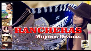 La Mejor Música Ranchera Mexicana  Mujeres Divinas [upl. by Lenad]