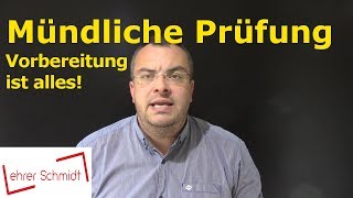 Mündliche Prüfung  Vorbereitung und gutes Bestehen  Lehrerschmidt [upl. by Beaver633]