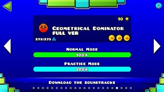 Geometry Dash  Geometrical Dominator FULL VER All Coin  ♬ Partition [upl. by Thor438]