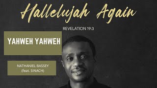 Yahweh YAHWEH  NATHANIEL BASSEY feat SINACH [upl. by Isbel]