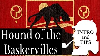 Introduction and Reading Tips The Hound of the Baskervilles [upl. by Lynnett]