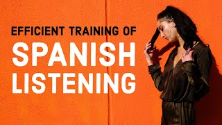 Efficient training of Spoken Spanish listening [upl. by Odetta]