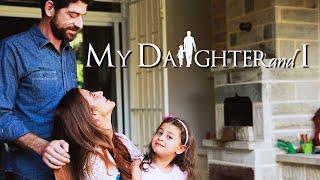 My Daughter and I  Drama Full Movie [upl. by Marylinda]