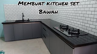 membuat kitchen set bawah dengan top table granit [upl. by Raychel]