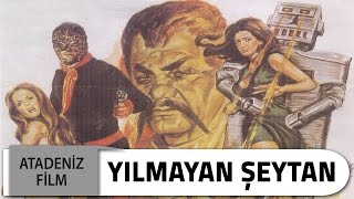 Yılmayan Şeytan  Yeşilçam Filmleri [upl. by O'Mahony60]