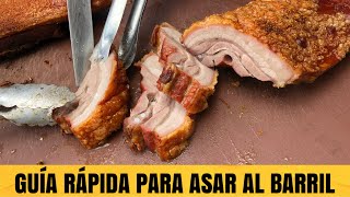 Guía Rápida ¿Cómo Asar al Barril Mini Curso Rey del Asado Parte 1 [upl. by Mulvihill350]