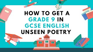 Get A Grade 9 GCSE English  UNSEEN POETRY [upl. by Lalaj]