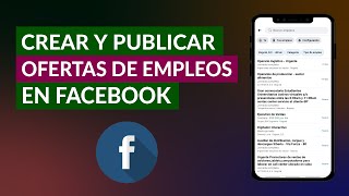 Cómo Crear y Publicar Fácilmente Ofertas de Empleos en Facebook [upl. by Anavoj]