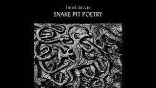 Wardruna  Einar Selvik  Snake Pit Poetry FULL EP [upl. by Wiskind412]