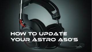 How To Update Your Astro A50s [upl. by Ahsircal]