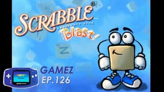 GBA GameZ Episode 126 Scrabble Blast [upl. by Marron975]