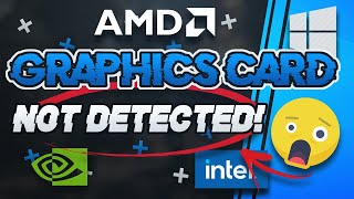 How to Fix Graphics Card Not Detected in Windows 1087  3 Solutions [upl. by Luebke]