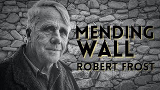 Robert Frost reads “Mending Wall”  Powerful Life Poetry  Remastered [upl. by Yemiaj]