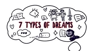 Top 7 Types of Dreams You SHOULD Know About [upl. by Verge]