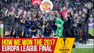 How We Won The 2017 Europa League Final  Ajax 02 Manchester United  Stockholm Final [upl. by Shanleigh]