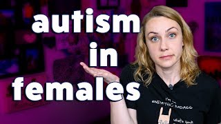 Autism in Females How is it Different  Kati Morton [upl. by Rafaelita]