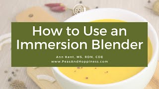 How to Use an Immersion Blender to Make a Creamy Soup [upl. by Aniv937]