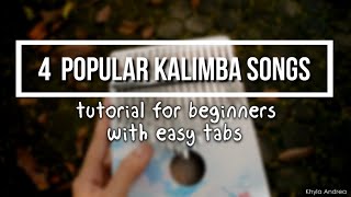 4 Easy Kalimba Songs For Beginners  Tutorial [upl. by Eiramnerual40]