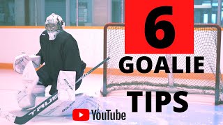 NHL GOALIE COACH 6 TIPS FOR BETTER GOALTENDING [upl. by Halvaard]