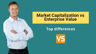 Market Capitalization vs Enterprise Value  Formula amp Examples [upl. by Atahs]