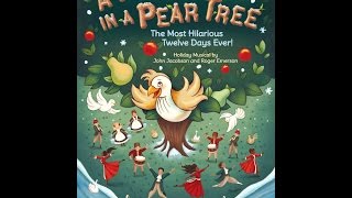 A Party in a Pear Tree  By John Jacobson and Roger Emerson [upl. by Pillsbury216]