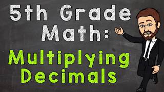 Multiplying Decimals  5th Grade Math [upl. by Melone694]