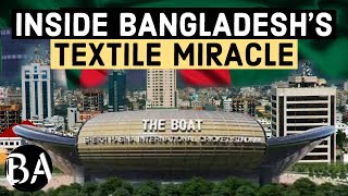 How Bangladesh Became a Global Textile Hub [upl. by Eldwen324]