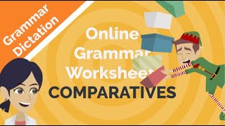 Online Grammar Worksheet Comparatives [upl. by Venetia705]