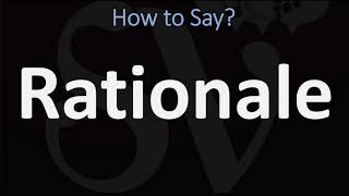 How to Pronounce Rationale CORRECTLY [upl. by Eulau]