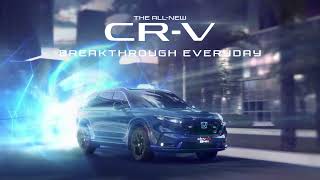 Breakthrough Everyday  The AllNew Honda CRV [upl. by Mcfarland]