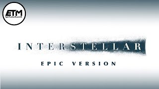 Interstellar Theme  EPIC Version [upl. by Yaf972]