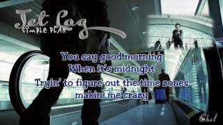 Jet Lag karaokeinstrumental  Simple Plan lyrics on screen [upl. by Ecyla]