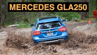 2015 Mercedes GLA250 4Matic  Off Road And Track Review [upl. by Egdamlat364]