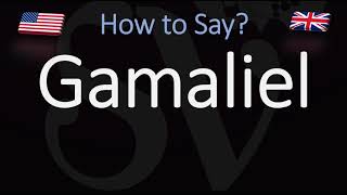 How to Pronounce Gamaliel CORRECTLY [upl. by Corinne717]