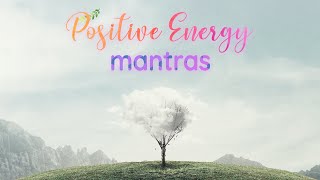 ॐ  20 Mantras for Positive Energy  Mantra Meditation Music 2020 [upl. by Malvino296]