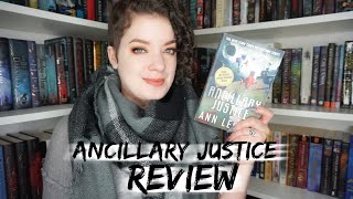 Ancillary Justice Spoiler Free  REVIEW [upl. by Kcirtapnhoj117]