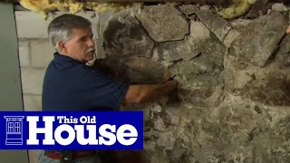 How to Repoint a Stone Foundation  This Old House [upl. by Noret]