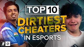 The Top 10 Dirtiest Cheaters in Esports Who Got Destroyed [upl. by Arodoet]