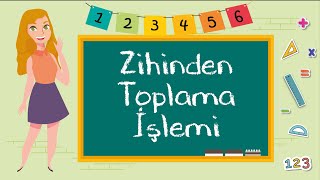 1 Sınıf  Zihinden Toplama İşlemi [upl. by Camilia]